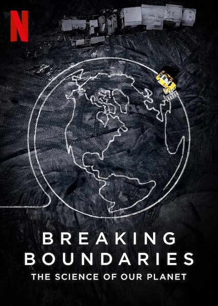 دانلود مستند Breaking Boundaries: The Science of Our Planet 2021